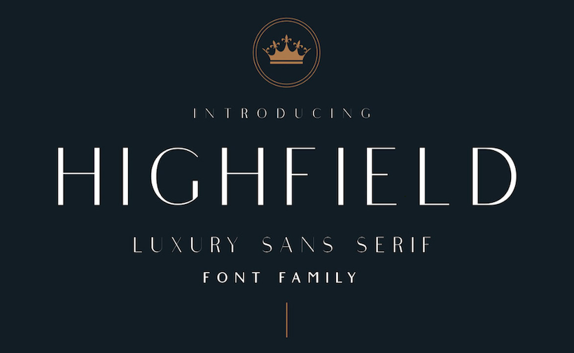 Highfield - Luxury Sans Serif