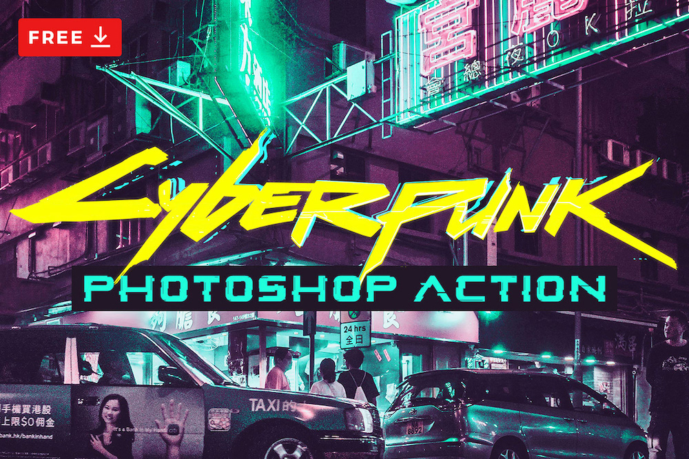 Cyberpunk - Free Photoshop Actions